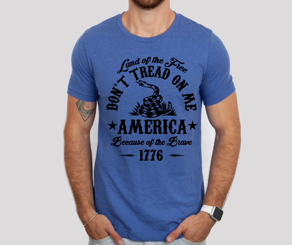 Don't Tread on Me