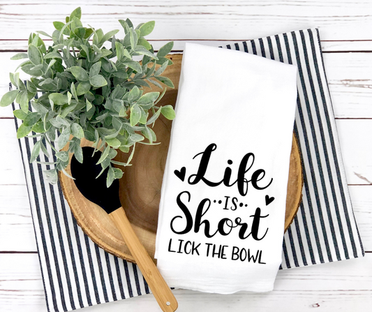 Life is Short-Dish Towel